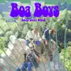 Boa Boys - Swift Camp Creek - Single